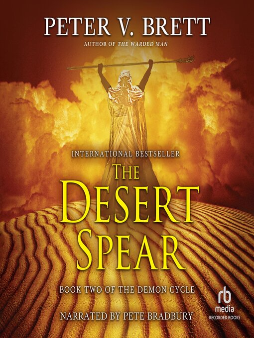 Title details for The Desert Spear by Peter V. Brett - Available